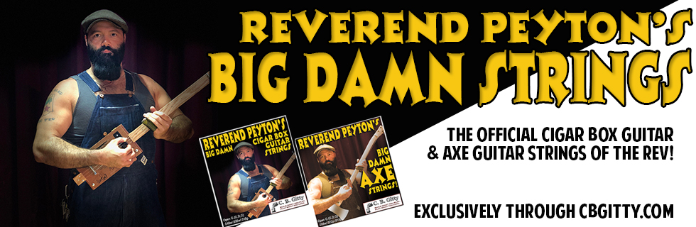 Reverend Peyton's Big Damn Strings